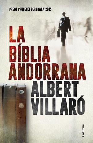 LA BÍBLIA ANDORRANA | 9788466420273 | VILLARÓ, ALBERT | Galatea Llibres | Llibreria online de Reus, Tarragona | Comprar llibres en català i castellà online