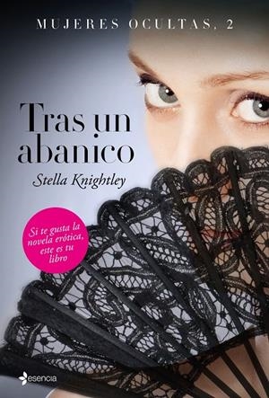 TRAS UN ABANICO | 9788408147572 | KNIGHTLEY, STELLA | Galatea Llibres | Llibreria online de Reus, Tarragona | Comprar llibres en català i castellà online