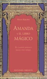 AMANDA Y EL LIBRO MÁGICO | 9788497771047 | KRUPPA, HANS | Galatea Llibres | Librería online de Reus, Tarragona | Comprar libros en catalán y castellano online