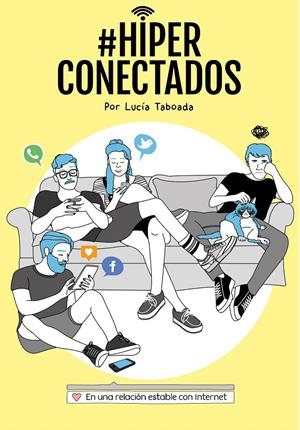 #HIPERCONECTADOS | 9788408147077 | TABOADA, LUCIA/CORCOLES, ESTER | Galatea Llibres | Librería online de Reus, Tarragona | Comprar libros en catalán y castellano online