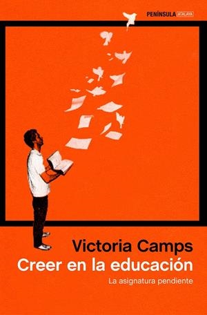 CREER EN LA EDUCACIÓN | 9788499424576 | CAMPS, VICTORIA | Galatea Llibres | Llibreria online de Reus, Tarragona | Comprar llibres en català i castellà online