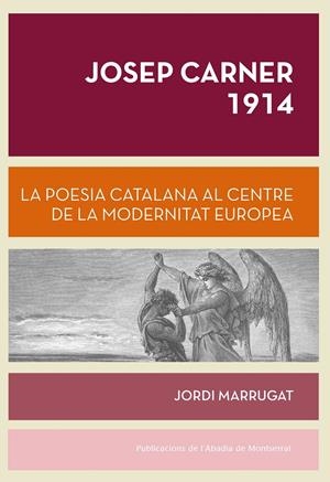 JOSEP CARNER 1914 | 9788498837988 | MARRUGAR, JORDI | Galatea Llibres | Librería online de Reus, Tarragona | Comprar libros en catalán y castellano online