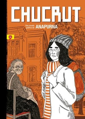 CHUCRUT | 9788416131181 | SÁINZ, ANA | Galatea Llibres | Llibreria online de Reus, Tarragona | Comprar llibres en català i castellà online