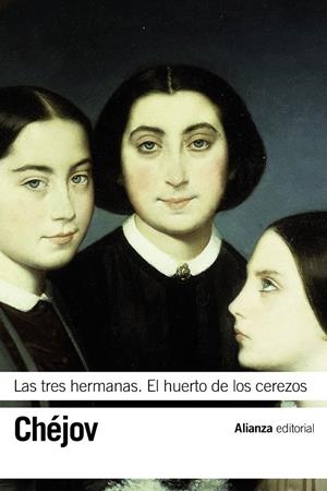LAS TRES HERMANAS. EL HUERTO DE LOS CEREZOS | 9788491041801 | CHÉJOV, ANTON | Galatea Llibres | Llibreria online de Reus, Tarragona | Comprar llibres en català i castellà online