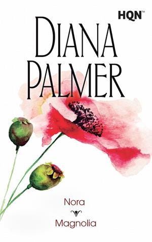 NORA - MAGNOLIA | 9788468767147 | PALMER, DIANA | Galatea Llibres | Llibreria online de Reus, Tarragona | Comprar llibres en català i castellà online