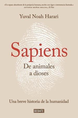 SAPIENS. DE ANIMALES A DIOSES | 9788499926223 | HARARI, YUVAL NOAH | Galatea Llibres | Librería online de Reus, Tarragona | Comprar libros en catalán y castellano online