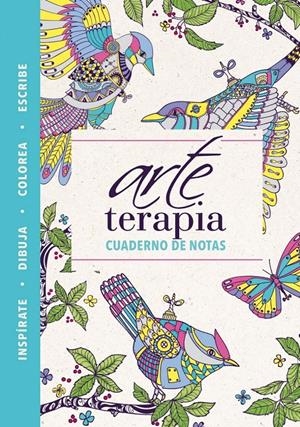 ARTE TERAPIA. CUADERNO DE NOTAS | 9788466657655 | Galatea Llibres | Librería online de Reus, Tarragona | Comprar libros en catalán y castellano online
