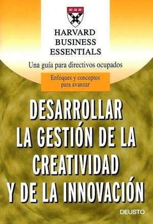 DESARROLLAR LA GESTION DE LA CREATIVIDAD Y LA INNOVACION | 9788423422340 | AA. VV. | Galatea Llibres | Librería online de Reus, Tarragona | Comprar libros en catalán y castellano online