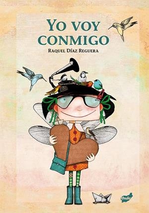 YO VOY CONMIGO | 9788415357841 | DÍAZ REGUERA, RAQUEL | Galatea Llibres | Librería online de Reus, Tarragona | Comprar libros en catalán y castellano online