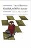 KADDISH PEL FILL NO NASCUT | 9788477274179 | KERTESZ, IMRE | Galatea Llibres | Llibreria online de Reus, Tarragona | Comprar llibres en català i castellà online