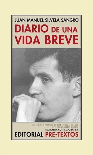 DIARIO DE UNA VIDA BREVE | 9788416453306 | SILVELA SANGRO, JUAN MANUEL | Galatea Llibres | Llibreria online de Reus, Tarragona | Comprar llibres en català i castellà online