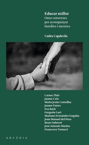 EDUCAR MILLOR | 9788494468001 | CAPDEVILA, CARLES | Galatea Llibres | Llibreria online de Reus, Tarragona | Comprar llibres en català i castellà online