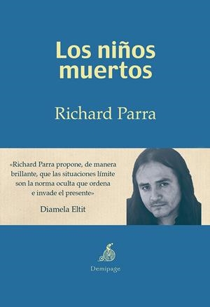 LOS NIÑOS MUERTOS | 9788494447228 | PARRA, RICHARD | Galatea Llibres | Librería online de Reus, Tarragona | Comprar libros en catalán y castellano online