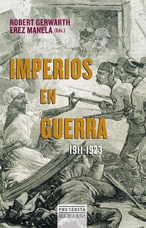 IMPERIOS EN GUERRA | 9788416345168 | GERWARTH, ROBERT- EREZ MANELA | Galatea Llibres | Llibreria online de Reus, Tarragona | Comprar llibres en català i castellà online