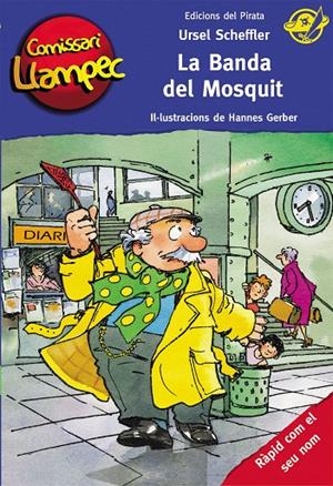LA BANDA DEL MOSQUIT | 9788494454806 | SCHEFFLER, URSEL | Galatea Llibres | Librería online de Reus, Tarragona | Comprar libros en catalán y castellano online
