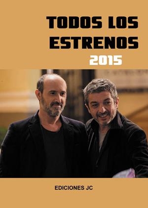 TODOS LOS ESTRENOS DE 2015 | 9788415448112 | Galatea Llibres | Librería online de Reus, Tarragona | Comprar libros en catalán y castellano online