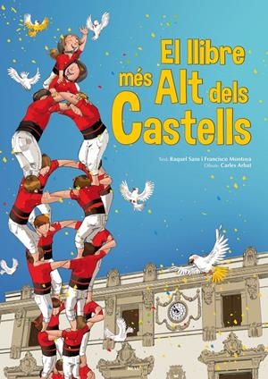 EL LLIBRE MÉS ALT DELS CASTELLS | 9788415885375 | SANS GUERRA, RAQUEL/MONTOYA GONZÁLEZ, FRANCISCO | Galatea Llibres | Llibreria online de Reus, Tarragona | Comprar llibres en català i castellà online