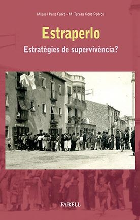 ESTRAPERLO | 9788492811731 | PONT FARRÉ, MIQUEL / PONT PEDRÓS, M. TERESA | Galatea Llibres | Librería online de Reus, Tarragona | Comprar libros en catalán y castellano online