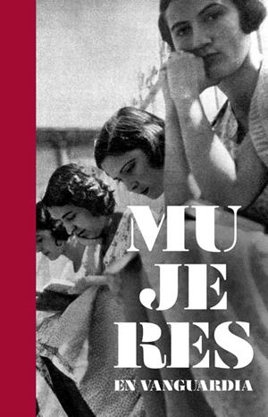 MUJERES EN VANGUARDIA | 9788493998868 | MURGA CASTRO, IDOIA DE | Galatea Llibres | Llibreria online de Reus, Tarragona | Comprar llibres en català i castellà online