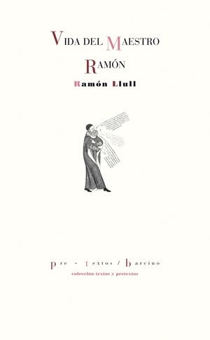 VIDA DEL MAESTRO RAMÓN | 9788416453290 | LLULL, RAMÓN | Galatea Llibres | Llibreria online de Reus, Tarragona | Comprar llibres en català i castellà online
