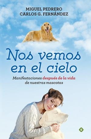 NOS VEMOS EN EL CIELO | 9788490604717 | PEDRERO, MIGUEL | Galatea Llibres | Librería online de Reus, Tarragona | Comprar libros en catalán y castellano online