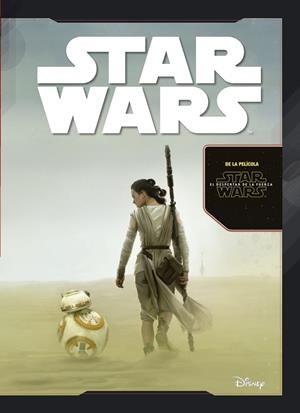 STAR WARS: EL DESPERTAR DE LA FUERZA | 9788408149330 | Galatea Llibres | Librería online de Reus, Tarragona | Comprar libros en catalán y castellano online