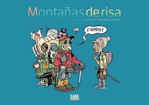 MONTAÑAS DE RISA | 9788482165912 | FERNANDEZ SERRANO, NORBERTO | Galatea Llibres | Librería online de Reus, Tarragona | Comprar libros en catalán y castellano online
