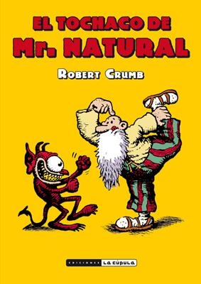 EL TOCHACO DE MR. NATURAL | 9788416400164 | CRUMB, ROBERT | Galatea Llibres | Llibreria online de Reus, Tarragona | Comprar llibres en català i castellà online
