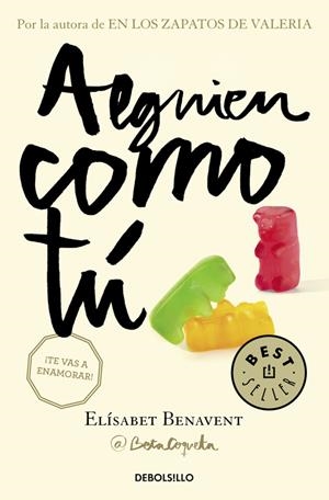 ALGUIEN COMO TÚ (MI ELECCIÓN 2) | 9788466329989 | BENAVENT, ELÍSABET | Galatea Llibres | Llibreria online de Reus, Tarragona | Comprar llibres en català i castellà online