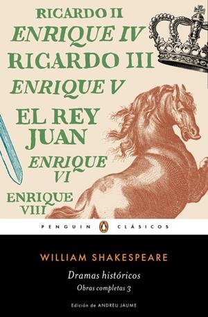DRAMAS HISTÓRICOS (OBRA COMPLETA SHAKESPEARE 3) | 9788491051367 | SHAKESPEARE, WILLIAM | Galatea Llibres | Llibreria online de Reus, Tarragona | Comprar llibres en català i castellà online