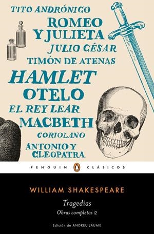 TRAGEDIAS (OBRA COMPLETA SHAKESPEARE 2) | 9788491051350 | SHAKESPEARE, WILLIAM | Galatea Llibres | Llibreria online de Reus, Tarragona | Comprar llibres en català i castellà online