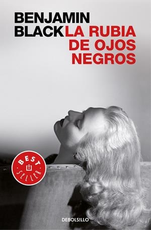 LA RUBIA DE OJOS NEGROS | 9788466331821 | BLACK, BENJAMIN | Galatea Llibres | Librería online de Reus, Tarragona | Comprar libros en catalán y castellano online