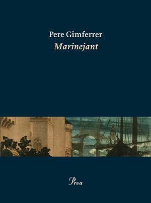 MARINEJANT | 9788475885865 | GIMFERRER, PERE | Galatea Llibres | Llibreria online de Reus, Tarragona | Comprar llibres en català i castellà online