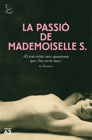LA PASSIÓ DE MADEMOISELLE S. | 9788429774788 | ANÓNIMO | Galatea Llibres | Llibreria online de Reus, Tarragona | Comprar llibres en català i castellà online