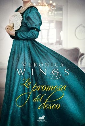 LA PROMESA DEL DESEO | 9788415420972 | WINGS, VERONICA | Galatea Llibres | Llibreria online de Reus, Tarragona | Comprar llibres en català i castellà online