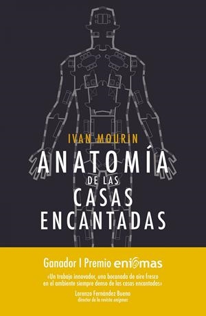 ANATOMÍA DE LAS CASAS ENCANTADAS | 9788415864899 | MOURIN, IVAN | Galatea Llibres | Llibreria online de Reus, Tarragona | Comprar llibres en català i castellà online