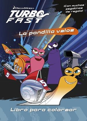 TURBO FAST. LIBRO PARA COLOREAR | 9788408149767 | Galatea Llibres | Librería online de Reus, Tarragona | Comprar libros en catalán y castellano online