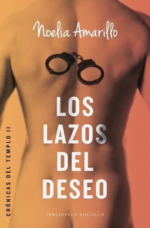LOS LAZOS DEL DESEO | 9788415952909 | AMARILLO, NOELIA | Galatea Llibres | Librería online de Reus, Tarragona | Comprar libros en catalán y castellano online