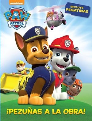 ¡PEZUÑAS A LA OBRA! (PAW PATROL. ACTIVIDADES) | 9788437200132 | Galatea Llibres | Librería online de Reus, Tarragona | Comprar libros en catalán y castellano online