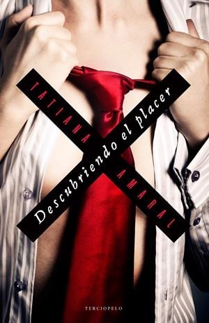 DESCUBRIENDO EL PLACER | 9788415952886 | AMARAL, TATIANA | Galatea Llibres | Librería online de Reus, Tarragona | Comprar libros en catalán y castellano online