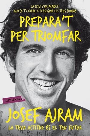 PREPARA'T PER TRIOMFAR | 9788416334681 | AJRAM, JOSEF | Galatea Llibres | Llibreria online de Reus, Tarragona | Comprar llibres en català i castellà online
