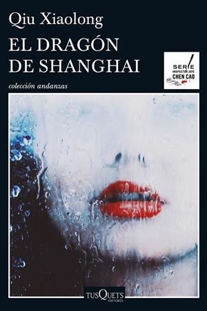 EL DRAGÓN DE SHANGHAI | 9788490662083 | XIAOLONG, QIU | Galatea Llibres | Llibreria online de Reus, Tarragona | Comprar llibres en català i castellà online
