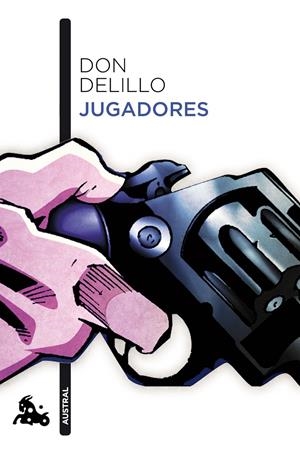 JUGADORES | 9788432225727 | DELILLO, DON | Galatea Llibres | Llibreria online de Reus, Tarragona | Comprar llibres en català i castellà online