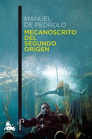 MECANOSCRITO DEL SEGUNDO ORIGEN | 9788408148173 | DE PEDROLO, MANUEL | Galatea Llibres | Librería online de Reus, Tarragona | Comprar libros en catalán y castellano online