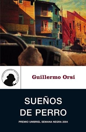 SUEÑOS DE PERRO | 9788495618740 | ORSI,GUILLERMO | Galatea Llibres | Llibreria online de Reus, Tarragona | Comprar llibres en català i castellà online