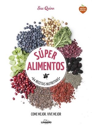 SÚPER ALIMENTOS | 9788416489169 | QUINN, SUE | Galatea Llibres | Librería online de Reus, Tarragona | Comprar libros en catalán y castellano online