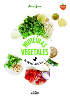 PROTEÍNAS VEGETALES | 9788416489145 | GREEN, FERN | Galatea Llibres | Librería online de Reus, Tarragona | Comprar libros en catalán y castellano online