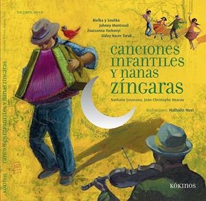 CANCIONES INFANTILES Y NANAS ZÍNGARAS | 9788416126385 | VV.AA. | Galatea Llibres | Llibreria online de Reus, Tarragona | Comprar llibres en català i castellà online
