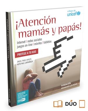 ¡ATENCIÓN MAMÁS Y PAPÁS!  (PAPEL + E-BOOK) | 9788490989784 | AVILÉS, ÁNGEL-PABLO/PAUL LARRAÑAGA, KEPA | Galatea Llibres | Llibreria online de Reus, Tarragona | Comprar llibres en català i castellà online