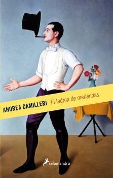 EL LADRÓN DE MERIENDAS | 9788498387322 | CAMILLERI, ANDREA | Galatea Llibres | Librería online de Reus, Tarragona | Comprar libros en catalán y castellano online